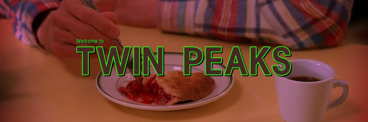 Welcome to Twin Peaks's banner