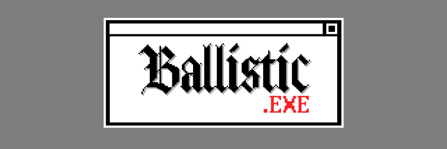 Elbriga - making Ballistic.exe's banner