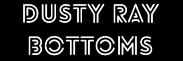 Dusty Ray Bottoms's banner