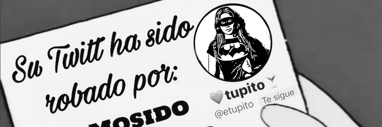 💚tupito🍸's banner