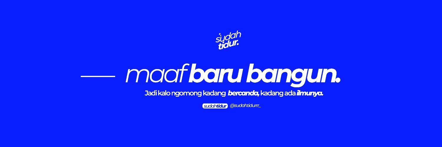 sudah tidur's banner