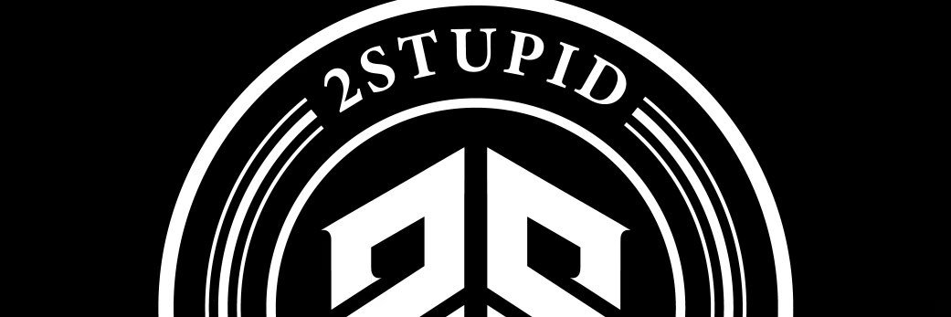 Teddy2Stupid's banner
