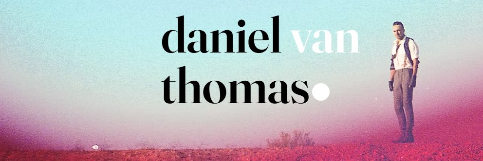 Daniel Van Thomas 🍉's banner
