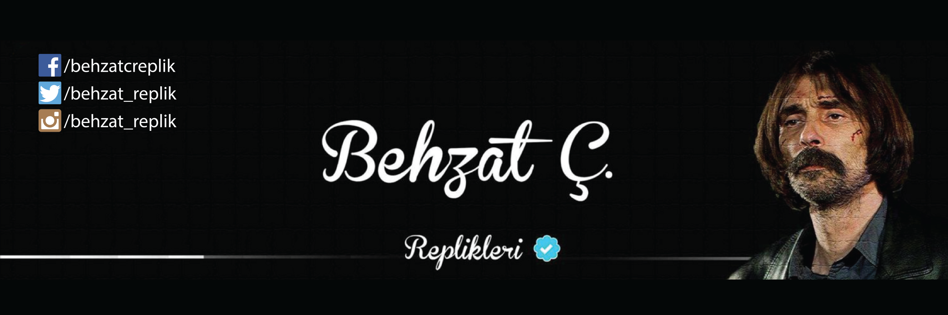 Behzat Ç. Replikleri's banner