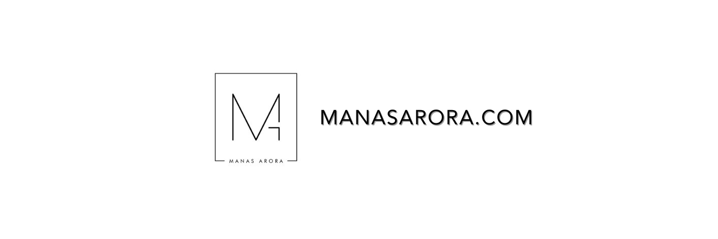 Manas Arora's banner
