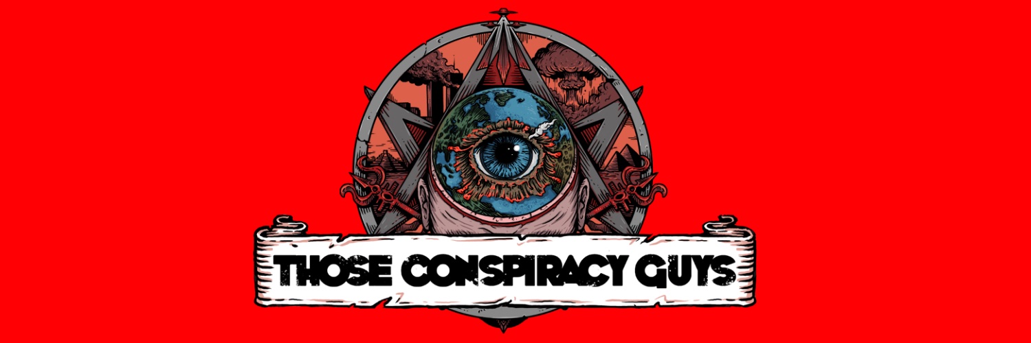 Those Conspiracy Guys's banner