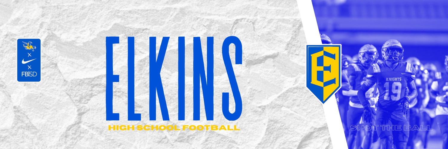 Fort Bend Elkins Football's banner