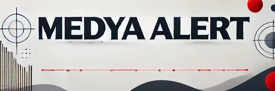 Medya Alert's banner