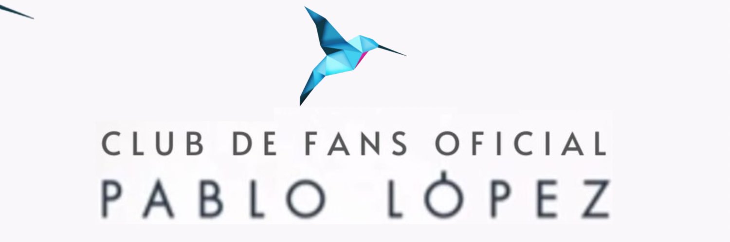 Pablo López Fan Club's banner