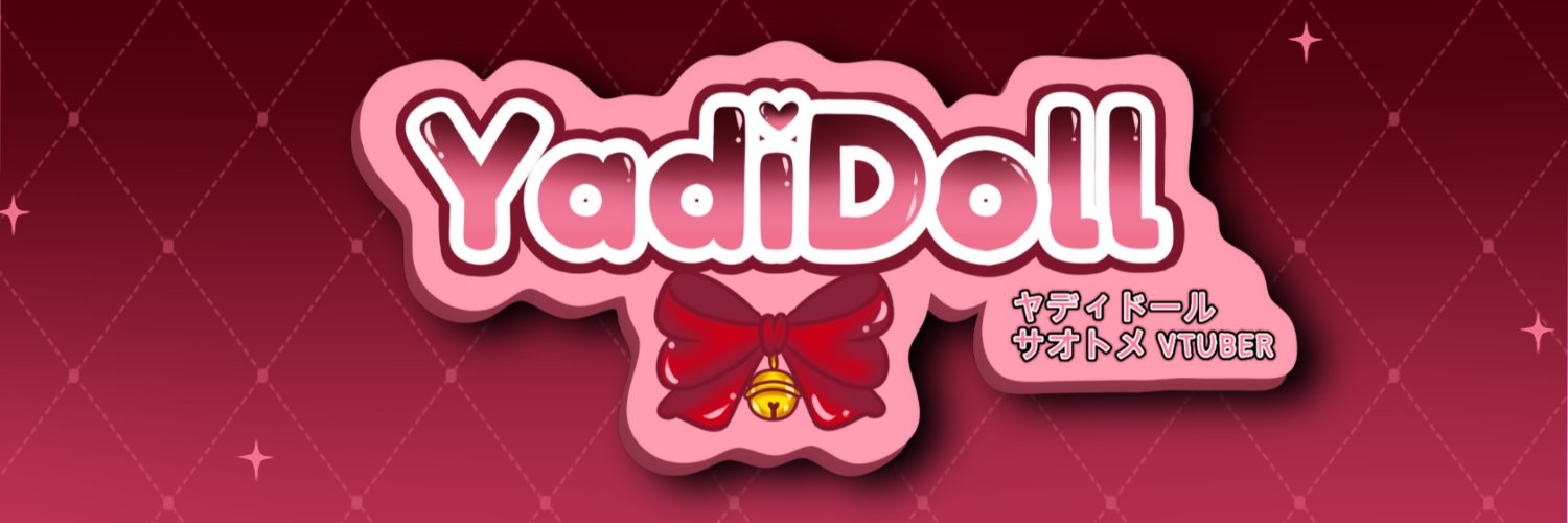 🎀 YadiDoll 🎀's banner