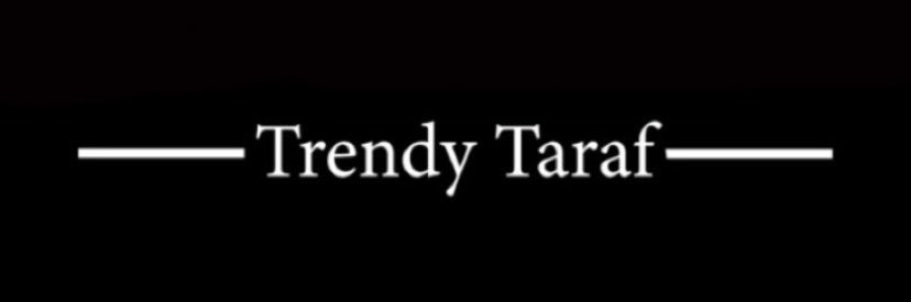 Trendy Taraf | تَرف's banner