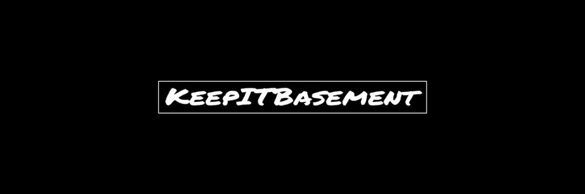 Keep It Basement's banner