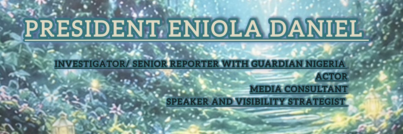 President Eniola Daniel's banner