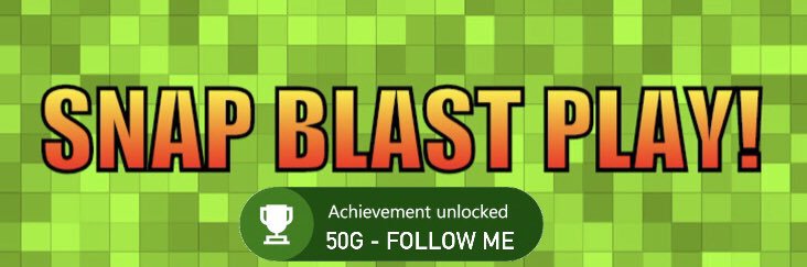 Snap Blast PLAY's banner