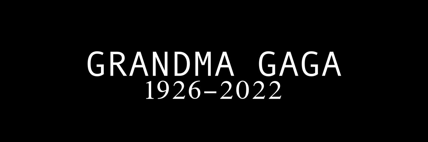 Grandma Gaga's banner