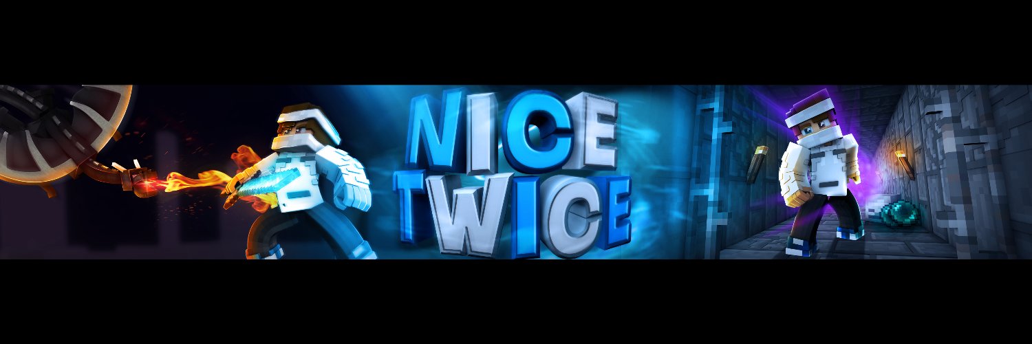 NiceTwice's banner
