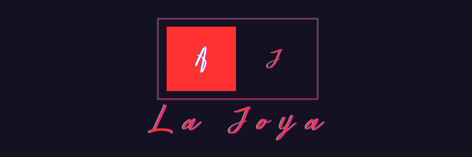 AJ LA JOYA | WOOD HOLLY🌹's banner