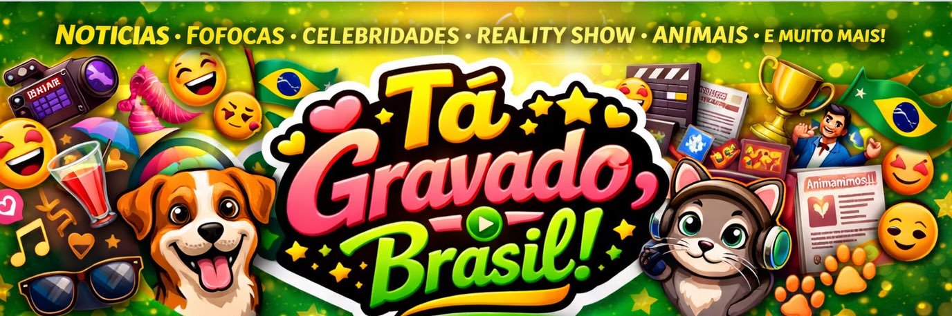 Tá Gravado Brasil!'s banner
