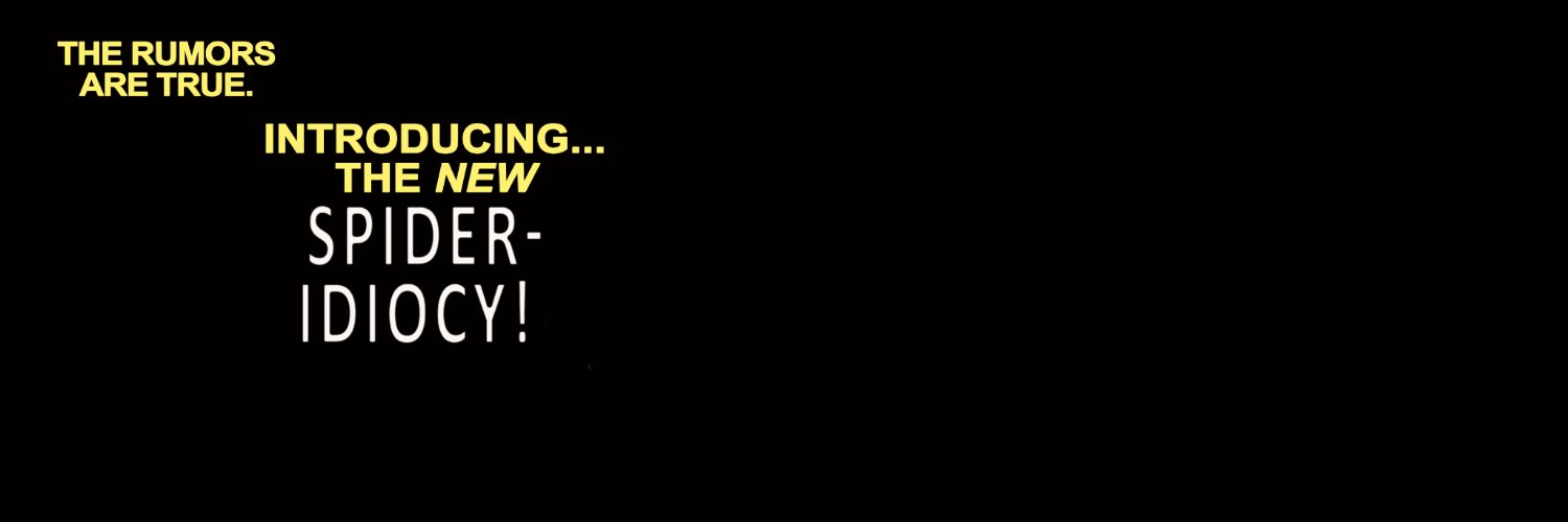 Spider-IDIOCY🕷️'s banner
