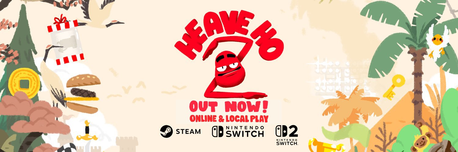 HEAVE HO 2 - OUT NOW ☀️'s banner
