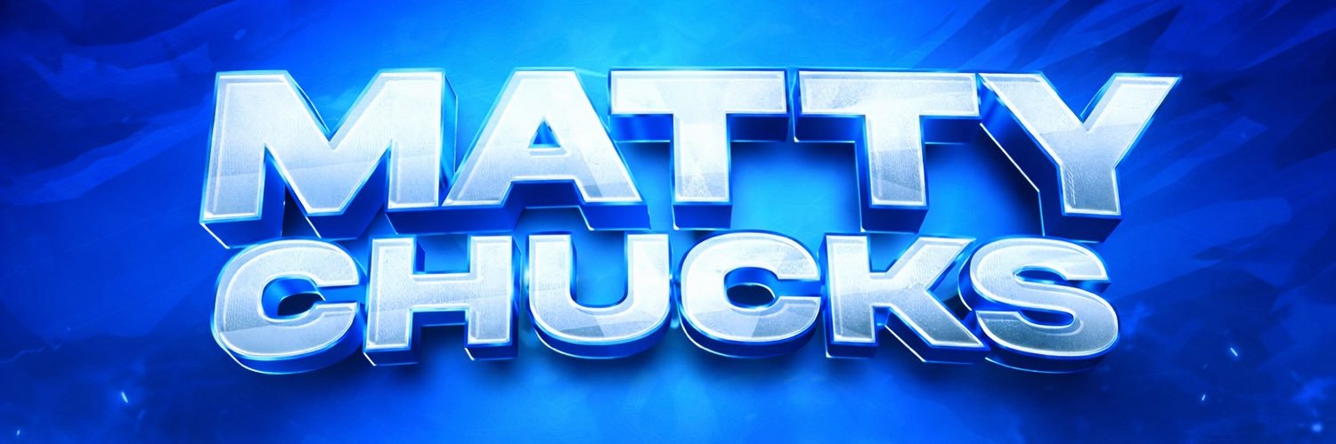Matty Chucks's banner