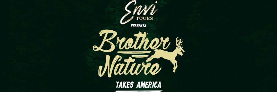 Brother Nature's banner