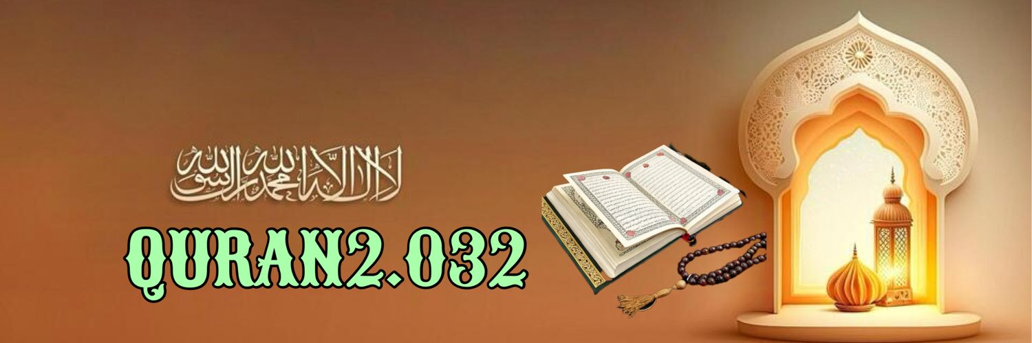Quran2.032 ★™'s banner