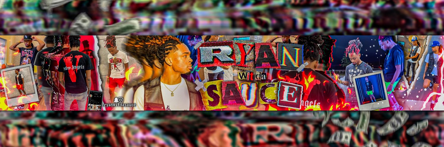 Ryanwitdasauce's banner