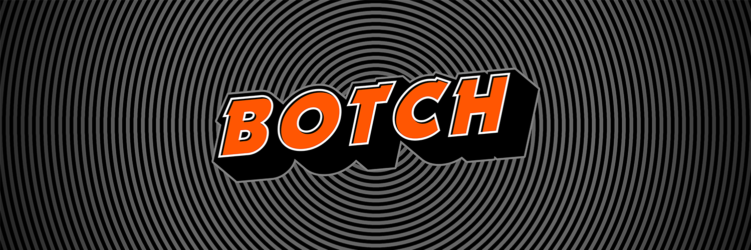 BOTCH's banner