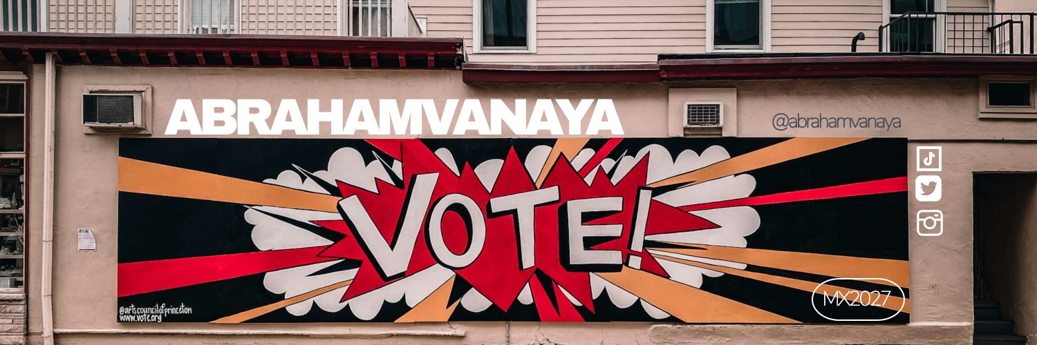 Abraham Anaya 🎙️🗳️🇲🇽's banner