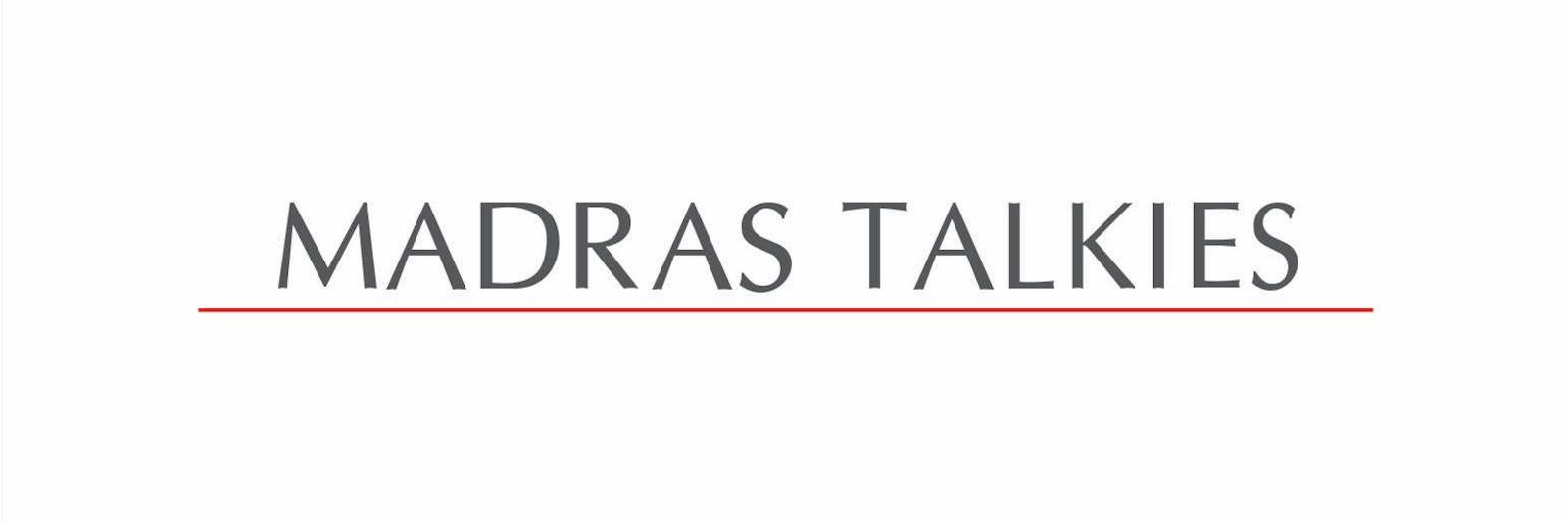 Madras Talkies's banner