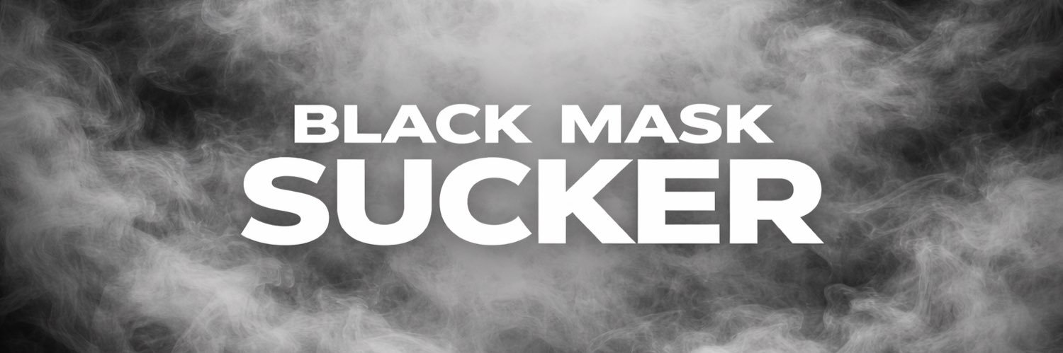 BLACK MASK SUCKER's banner