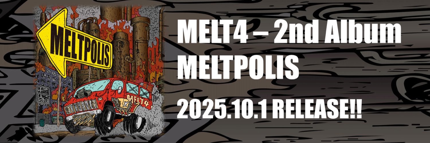MELT4(4/17(金)ワンマンライブ🤘🤘)'s banner