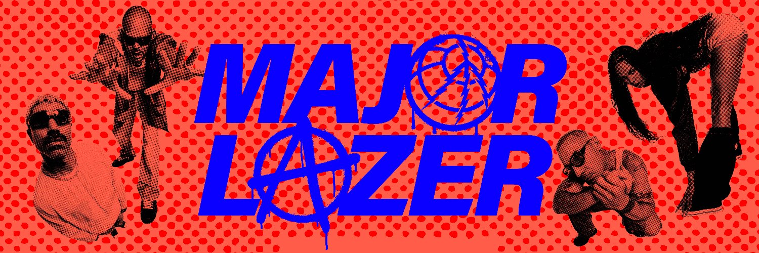 MAJOR LAZER's banner