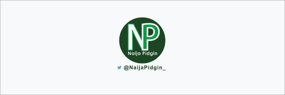 Naija Pidgin's banner