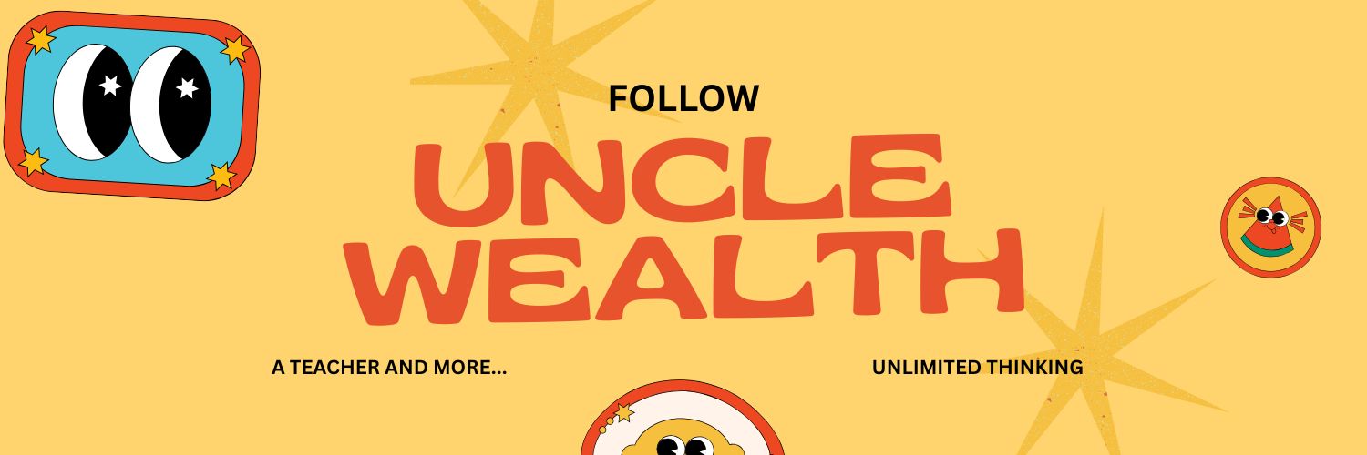 Uncle Wealth's banner