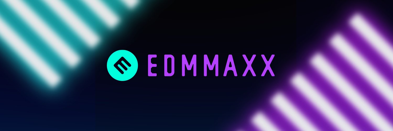 EDMMAXX's banner