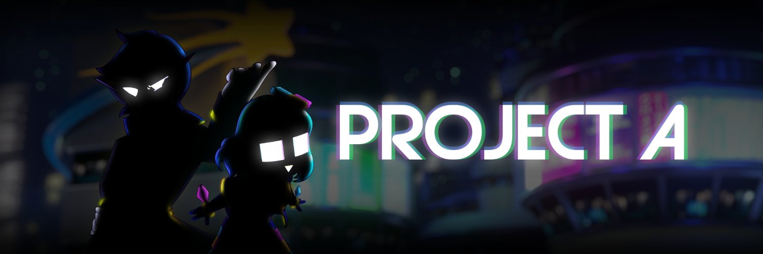 PROJECT A's banner