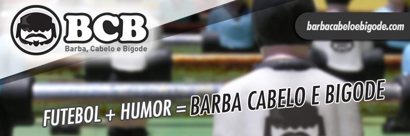 Barba, Cabelo e Bigode's banner