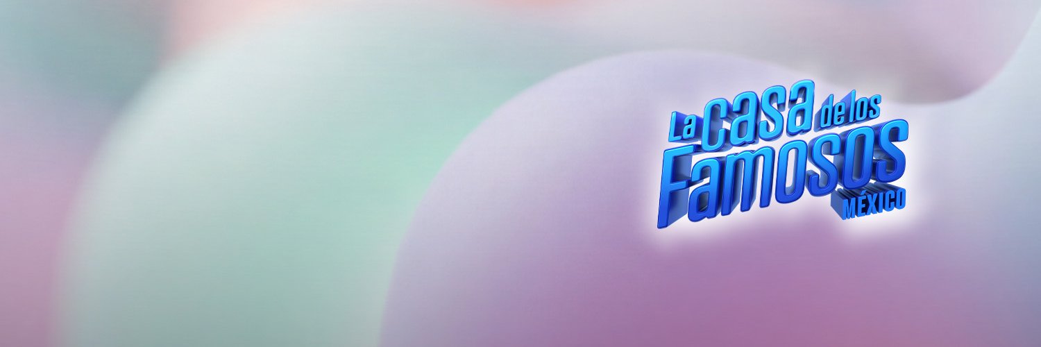 La Casa De Los Famosos México's banner