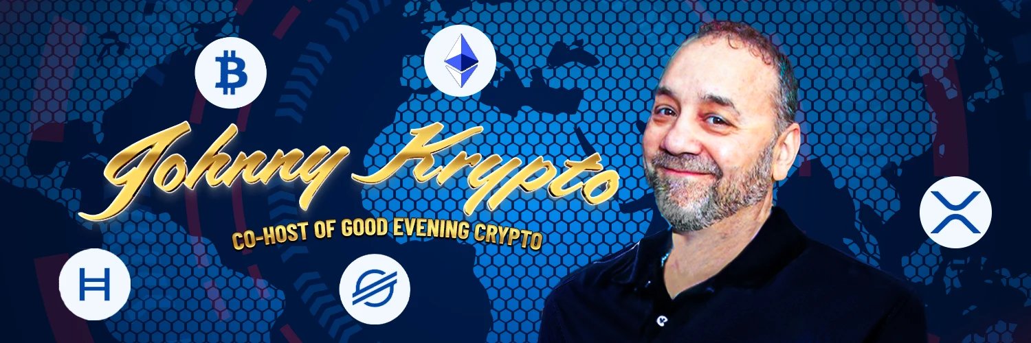 Johnny Krypto (Good Evening Crypto Co-Host)'s banner