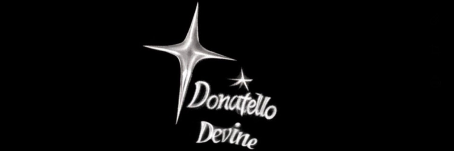 Donatello Devine 💫's banner