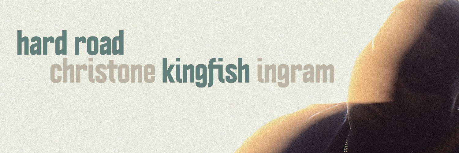 Christone "Kingfish" Ingram's banner