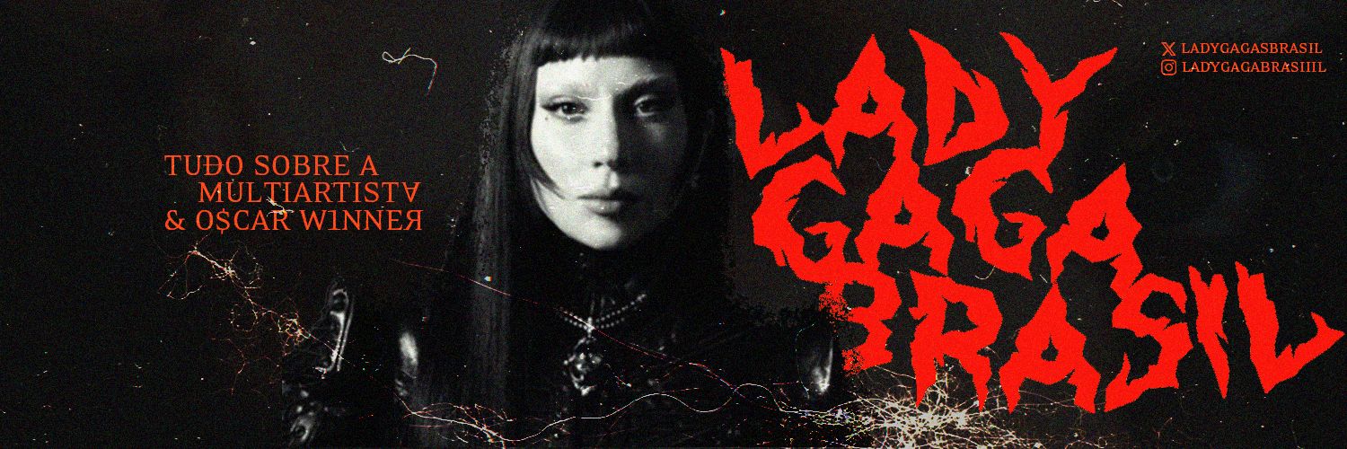 Lady Gaga Brasil's banner