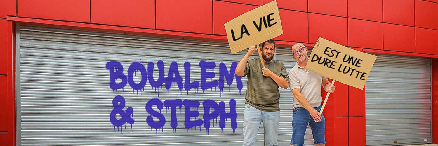 Boualem et Steph's banner