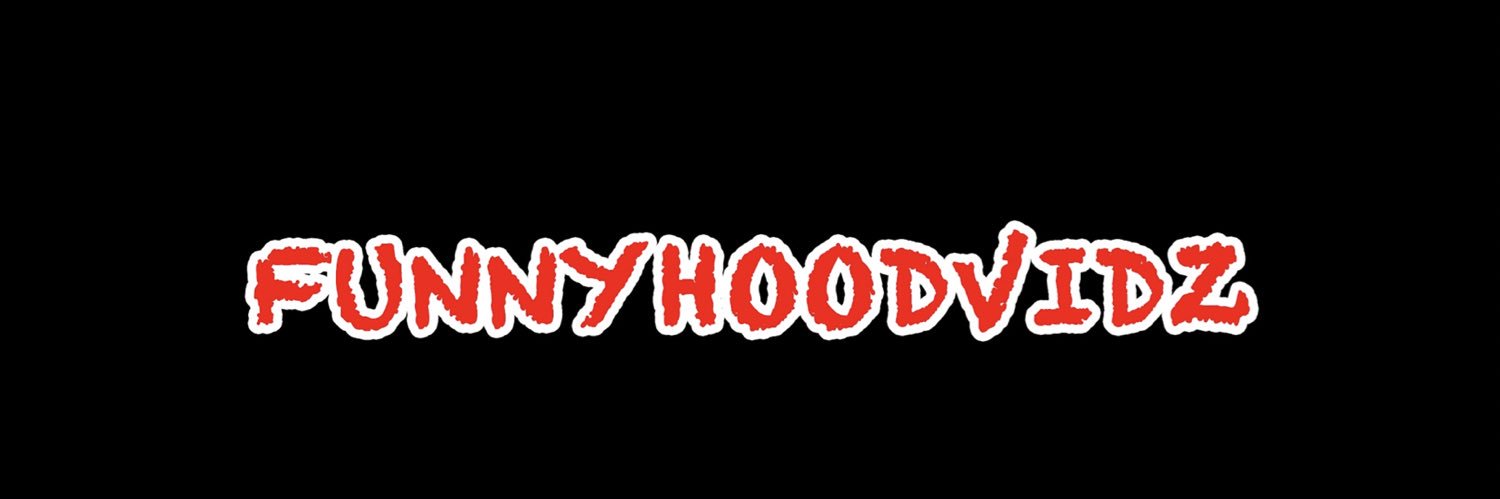 FunnyHoodVidz's banner