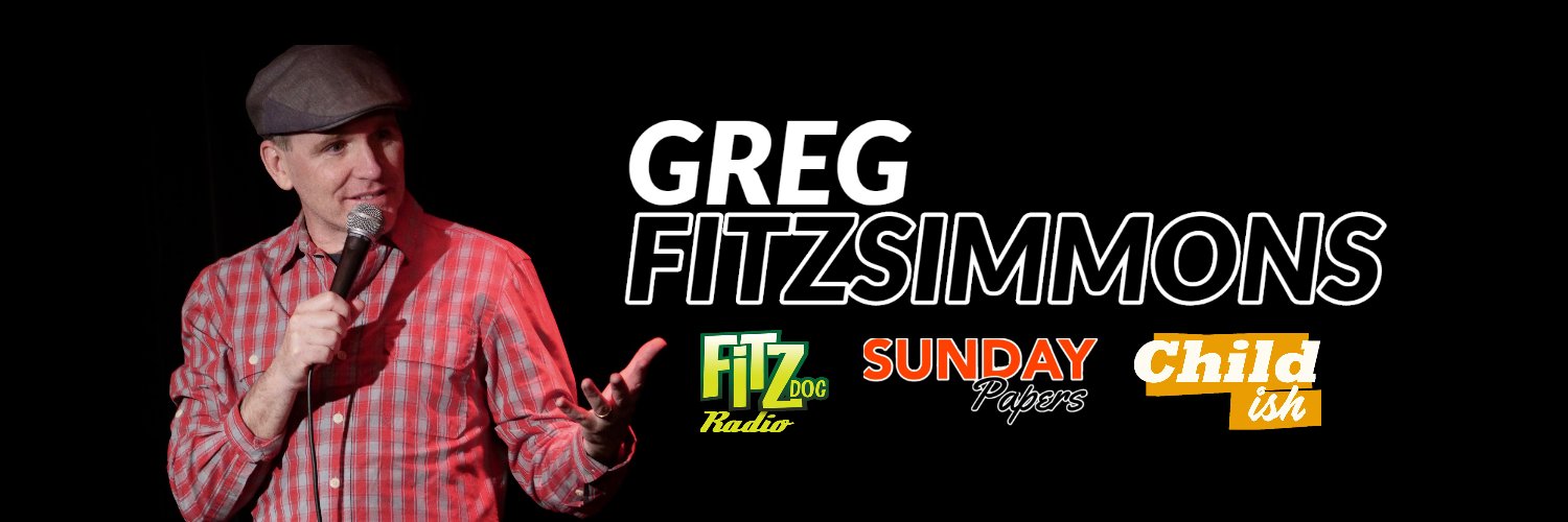 Greg Fitzsimmons's banner