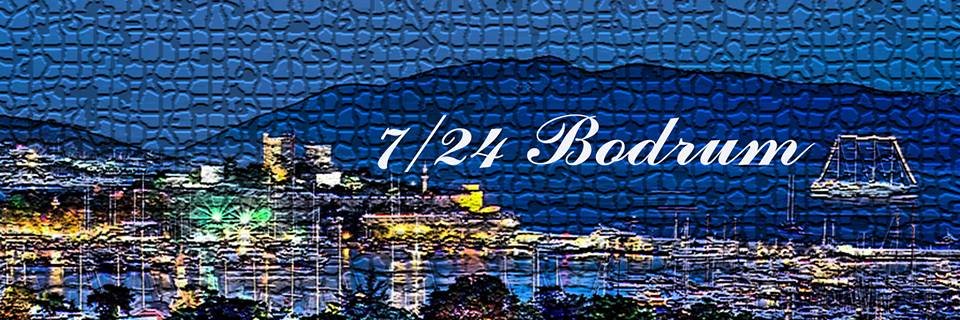 7/24 BODRUM's banner