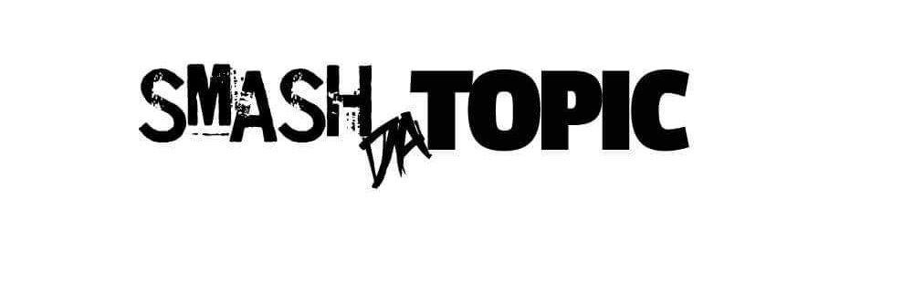 SmashDaTopic's banner