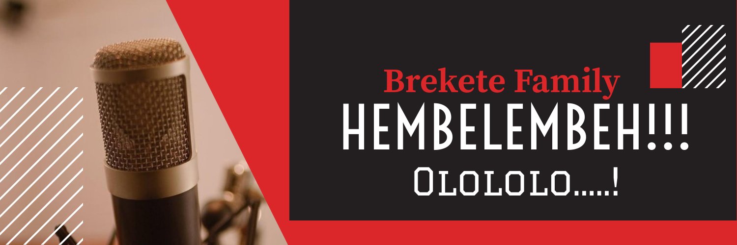 Brekete Family's banner